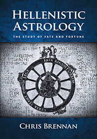 Hellenistic Astrology: The Study of Fate and Fortune